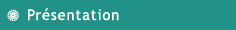 Pr&eacute;sentation